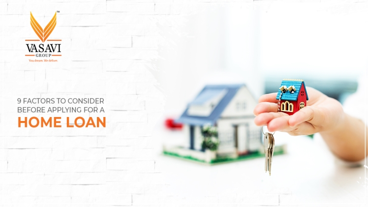 Factors to Consider When Applying For a Home Loan